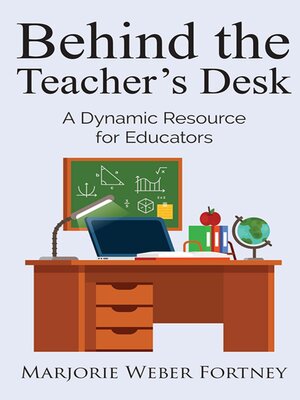 cover image of Behind the Teacher's Desk